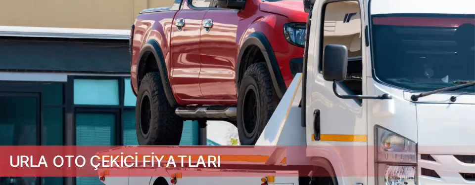 Urla İlçemi Oto Çekici Fiyatları