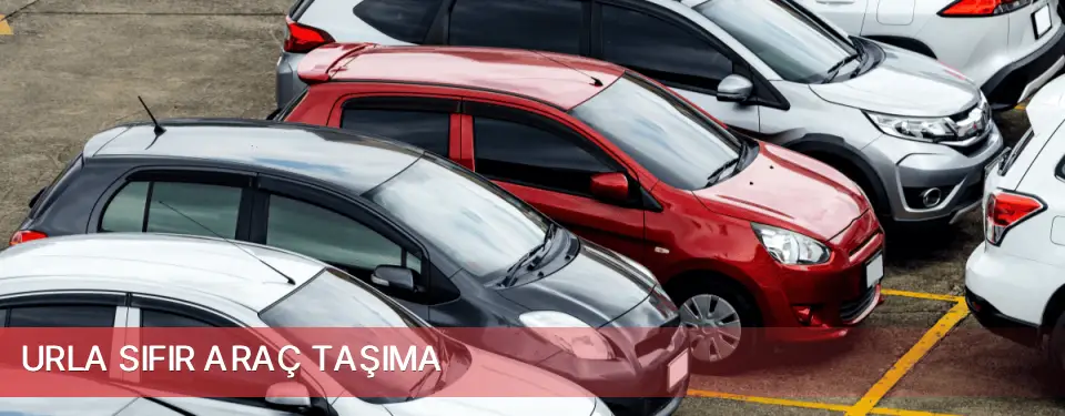Urla İlçemi Sıfır Araç Taşıma
